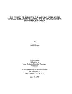 THE CONCEPT OF HAI AMONG THE AMUNGME IN THE SOUTH CENTRAL HIGHLANDS OF IRIAN JAYA AND ITS IMPLICATIONS FOR NONFORMAL EDUCATION