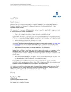 th  July 16 , 2014 Dear Mr. Absalom, Thank you for your recent correspondence on behalf of AURA to the Capital Metro Board of