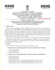 GOVERNMENT OF INDIA MINISTRY OF MICRO, SMALL & MEDIUM ENTERPRISES OFFICE OF THE DEVELOPMENT COMMISSIONER(MSME) 7th FLOOR, NIRMAN BHAWAN, NEW DELHIPHONE : EPABX, ,visit website : www