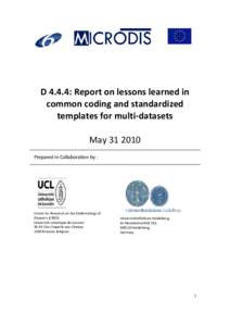 Microsoft Word - D4_4_4 Report on lessons learned in common coding_31May