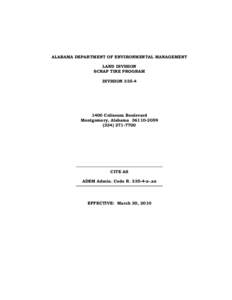 Crumb rubber / Scrap / Reuse / Alabama Department of Environmental Management / Sustainability / Environment / Transport / Recycling in the United States / Tire recycling / Tires / Tire / Waste management