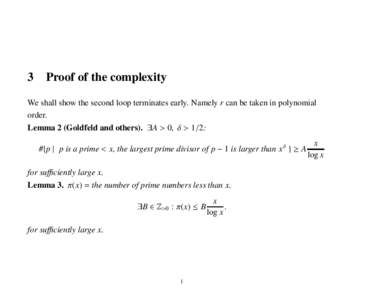 3  Proof of the complexity We shall show the second loop terminates early. Namely r can be taken in polynomial order.
