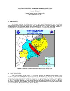 Overview of the December 20, 2004 NWS MHX Winter Weather Event Brandon R. Vincent National Weather Service Forecast Office Newport/Morehead City, NC  1. INTRODUCTION