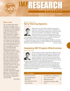 IMF B U L L E T I N VOLUME 4, N UMBER 2 Editor’s Note The two leading articles address