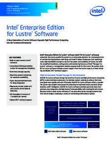 PRODUCT BRIEF Intel® Enterprise Edition for Lustre* Software High Performance Data Division  Intel® Enterprise Edition