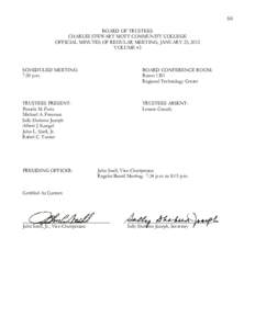 66 BOARD OF TRUSTEES CHARLES STEWART MOTT COMMUNITY COLLEGE OFFICIAL MINUTES OF REGULAR MEETING, JANUARY 23, 2012 VOLUME 43