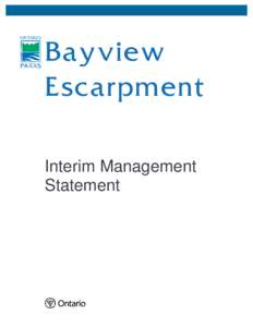 Bayview Escarpment Interim Management Statement  Bayview