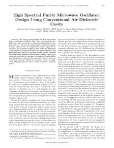 ieee transactions on ultrasonics, ferroelectrics, and frequency control, vol. 51, no. 10, october[removed]High Spectral Purity Microwave Oscillator: Design Using Conventional Air-Dielectric