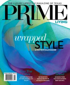 The Luxury Lifestyle Magazine of Texas  wrapped in