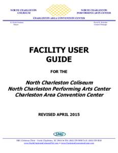 NORTH CHARLESTON COLISEUM NORTH CHARLESTON PERFORMING ARTS CENTER