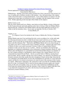 Southern Campaign American Revolution Pension Statements Pension application of William Martin R6975 fn17Ga. Transcribed by Will Graves[removed]Methodology: Spelling, punctuation and/or grammar have been corrected in som