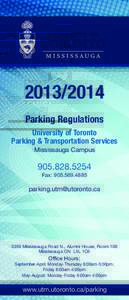 [removed]Parking Regulations University of Toronto Parking & Transportation Services Mississauga Campus