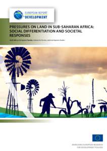 EUROPEAN REPORT OONN DEVELOPMENT  Pressures on land in sub-Saharan Africa: