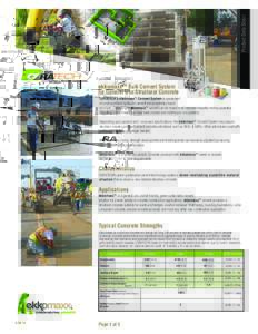 Product Data Sheet  ekkomaxxTM Bulk Cement System for General Use Structural Concrete CERATECH’s ekkomaxxTM Cement System is comprised of a non-portland hydraulic cement and proprietary liquid