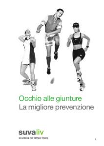 Occhio alle giunture La migliore prevenzione 1  Suva