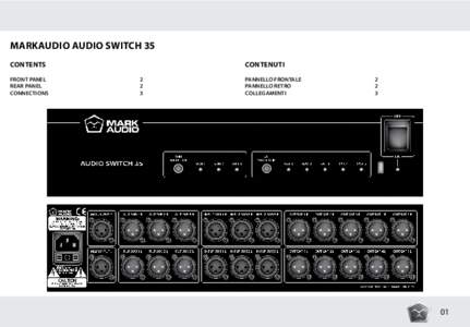 MARKAUDIO AUDIO SWITCH 35 CONTENTS front PANEL REAR panel	 			 CoNNECTIONS