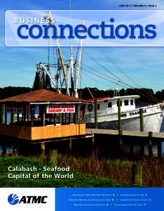 JUNE 2011 • VOLUME 5 • ISSUEBusiness Connections // connections