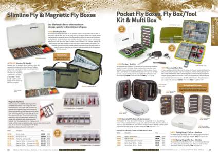 Our Slimline fly boxes offer maximum storage capacity in the minimum of spaceSlimline Fly Box  Pocket Fly Boxes, Fly Box/Tool