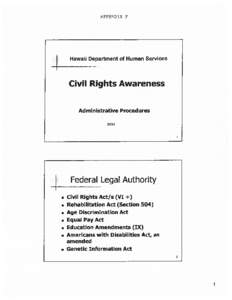 APPENDIX F  Hawaii Department of Human Services Civil Rights Awareness Administrative Procedures