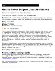 Get to know Eclipse User Assistance[removed]:09 PM Get to know Eclipse User Assistance Improve the usability of your Eclipse-based apps