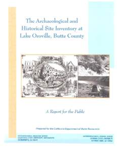 The Archaeological and Historical Site Inventory at Lake Oroville, Butte County