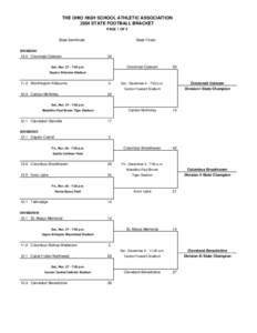 THE OHIO HIGH SCHOOL ATHLETIC ASSOCIAITION 2004 STATE FOOTBALL BRACKET PAGE 1 OF 2 State Semifinals