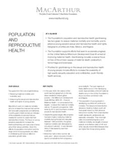 www.macfound.org  Population and Reproductive Health