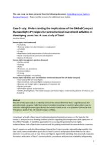 This case study has been extracted from the following document, Embedding Human Rights in Business Practice II. Please see this resource for additional case studies. Case Study: Understanding the implications of the Glob