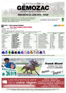 SOCIÉTÉ DES COURSES de  gémozac HIPPODROME de la pérauderie  dimanche 22 juin 2014 : 14h30