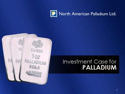 Investment Case for  PALLADIUM 0