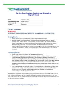 Service Specifications: Routing and Scheduling Sign-off Sheet Date Implementation Date Work Order ID System