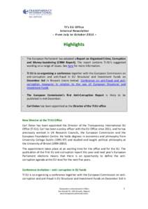 TI’s EU Office Internal Newsletter - From July to October 2013 – Highlights -