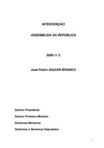 INTERVENÇÃO ASSEMBLEIA DA REPÚBLICAJosé Pedro AGUIAR-BRANCO