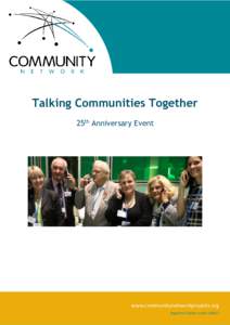 Talking Communities Together 25th Anniversary Event Page 1 of 12 Charity Reg. No