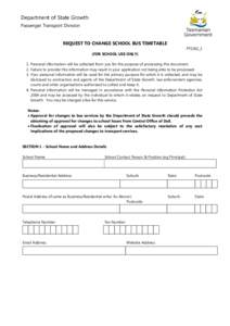 Department of State Growth Passenger Transport Division REQUEST TO CHANGE SCHOOL BUS TIMETABLE PTS502_1 (FOR SCHOOL USE ONLY)