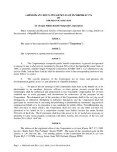 AMENDED AND RESTATED ARTICLES OF INCORPORATION OF OPENID FOUNDATION An Oregon Public Benefit Nonprofit Corporation These Amended and Restated Articles of Incorporation supersede the existing Articles of Incorporation of 