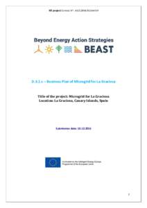IEE project Contract N°: IEESI2D.3.1.c – Business Plan of Microgrid for La Graciosa Title of the project: Microgrid for La Graciosa Location: La Graciosa, Canary Islands, Spain
