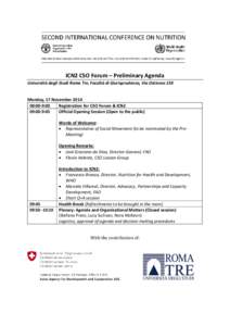 ICN2 CSO Forum – Preliminary Agenda Università degli Studi Roma Tre, Facoltà di Giurisprudenza, Via Ostiense 159 Monday, 17 November[removed]:00-9:00 Registration for CSO Forum & ICN2