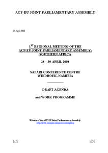 ACP-EU JOINT PARLIAMENTARY ASSEMBLY  27 April 2008 1ST REGIONAL MEETING OF THE ACP-EU JOINT PARLIAMENTARY ASSEMBLY: