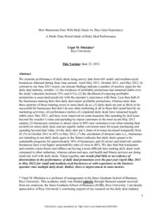 How Businesses Fare With Daily Deals As They Gain Experience: A Multi-Time Period Study of Daily Deal Performance Utpal M. Dholakia* Rice University