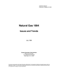 DOE/EIA[removed]Distribution Category UC-950 Natural Gas 1994 Issues and Trends