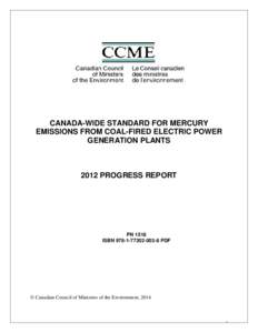 Canada-wide Standard for Mercury Emissions from Coal-fired Electric Power Generation Plants: 2012 Progress Report
