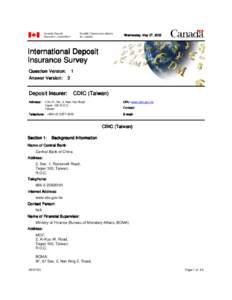 Wednesday, May 07, 2003  International Deposit Insurance Survey Question Version: 1 Answer Version: 3