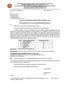 ESI-PGIMSR,, ESIC MEDICAL COLLEGE AND ESIC HOSPITAL & ODC (E.Z.) DIAMOND HARBOUR ROAD, JOKA, KOLKATA, [removed]A statutory body under the Ministry of Labour & Employment, Government of India) AN ISO 9001:2008 CERTIFIED O