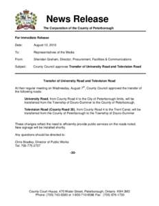 News Release The Corporation of the County of Peterborough For Immediate Release Date:  August 12, 2013