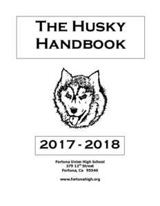 The Husky HandbookFortuna Union High School 379 12th Street