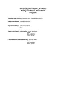 University of California, Berkeley Injury and Illness Prevention Program Effective Date: Adopted October 1995; Revised August 2013 Department Name: Integrative Biology