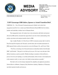 MEDIA ADVISORY FOR IMMEDIATE RELEASE Public Affairs Office Commander, U.S. Fleet Forces Command