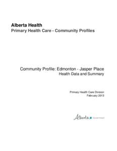 Primary Health Care Community Profile - Edmonton - Jasper Place