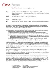 John R. Kasich, Governor Michael L. Sawyers, Acting Superintendent of Public Instruction TO:  LEA Superintendents, LEA Directors of Special Education, ESC